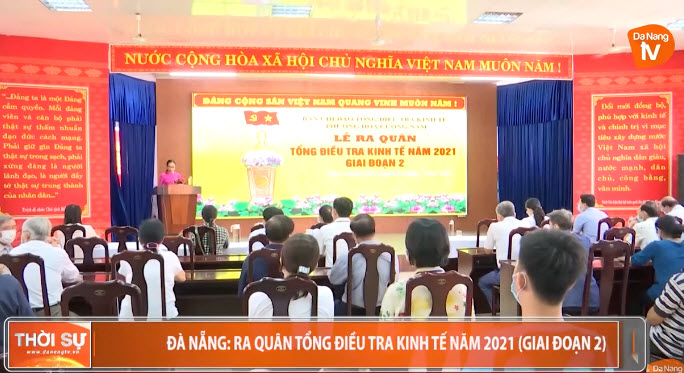 Đà Nẵng ra quân Tổng điều tra kinh tế năm 2021 giai đoạn 2